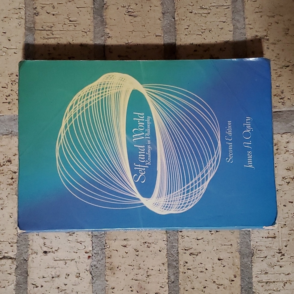 Self and World Second Edition edited by James A. Ogilvy